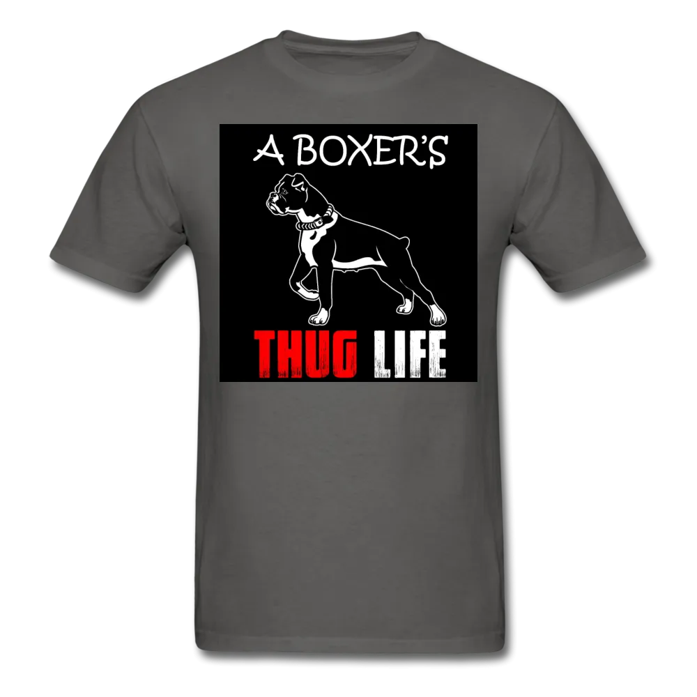 A Boxer's Thug Life Men's T-Shirt