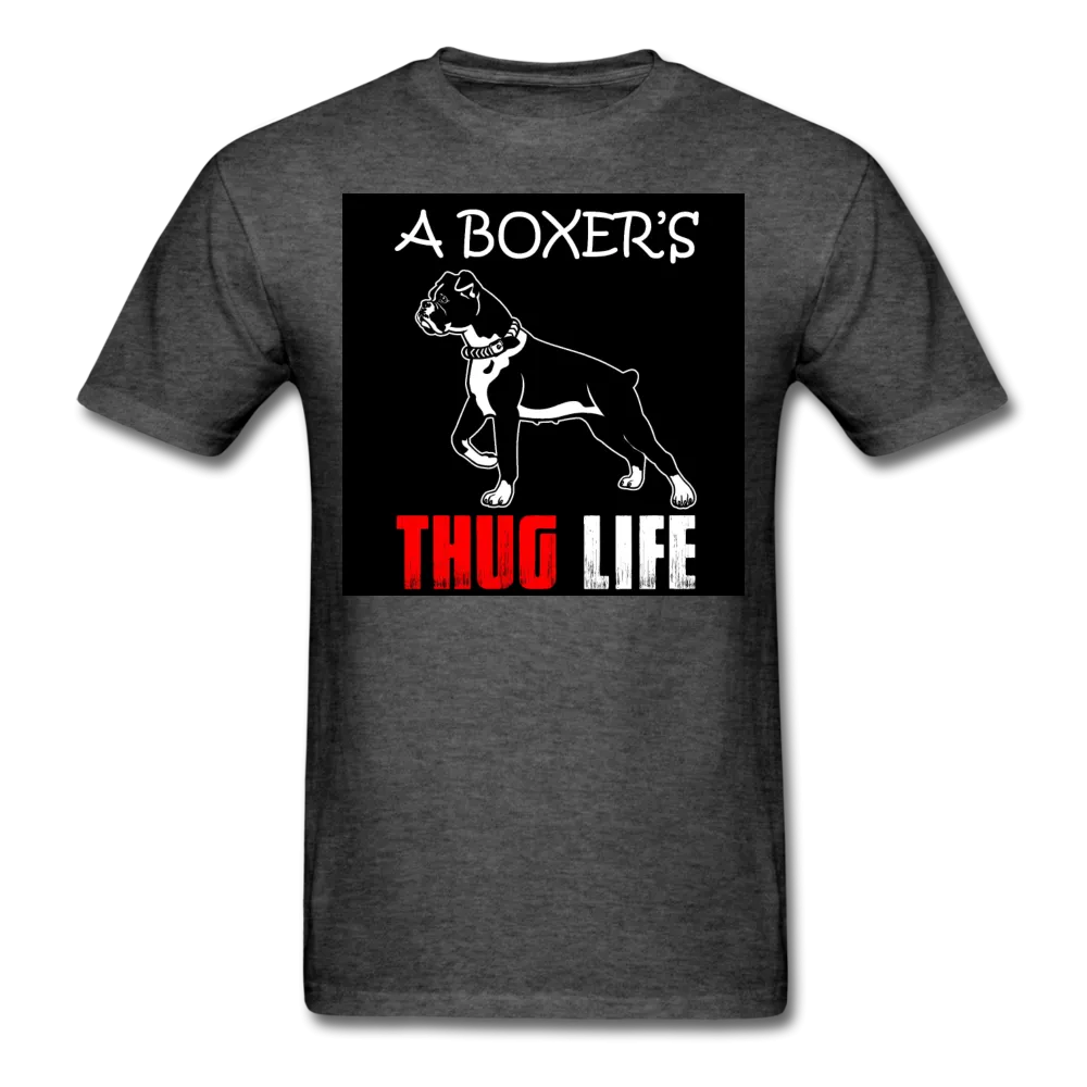 A Boxer's Thug Life Men's T-Shirt