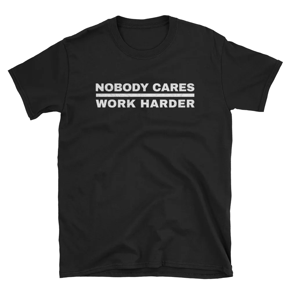 Nobody Cares T-Shirt, Dark